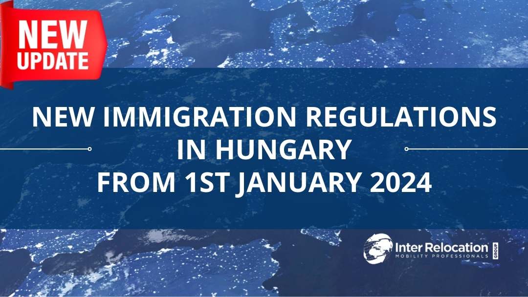 Important Update New immigration regulations in Hungary from 1st